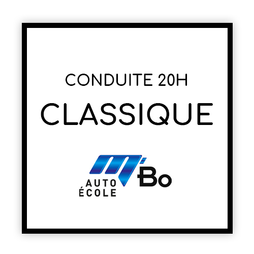 Conduite Classique 20H